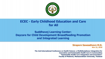 Early Childhood Education and Care for All (ECEC) : Suddhavej Learning Center: Daycare for Child Development Breastfeeding Promotion and Integrated Learning